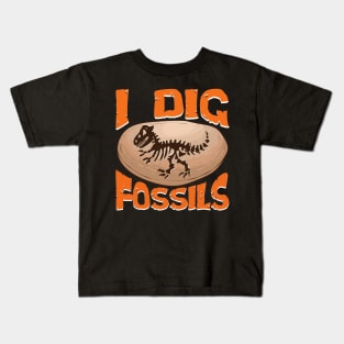 Funny I Dig Fossils Paleontology Pun Dinosaur Kids T-Shirt